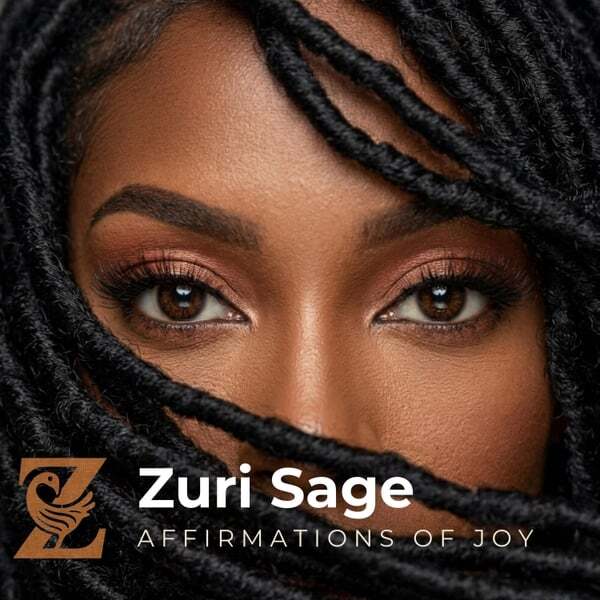Cover art for Zuri Sage: Affirmations of Joy